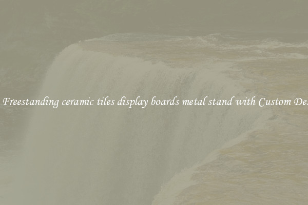 Buy Freestanding ceramic tiles display boards metal stand with Custom Designs