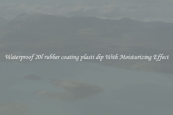 Waterproof 20l rubber coating plasti dip With Moisturizing Effect