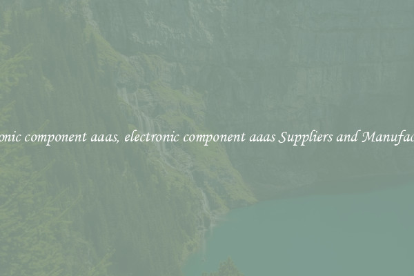 electronic component aaas, electronic component aaas Suppliers and Manufacturers