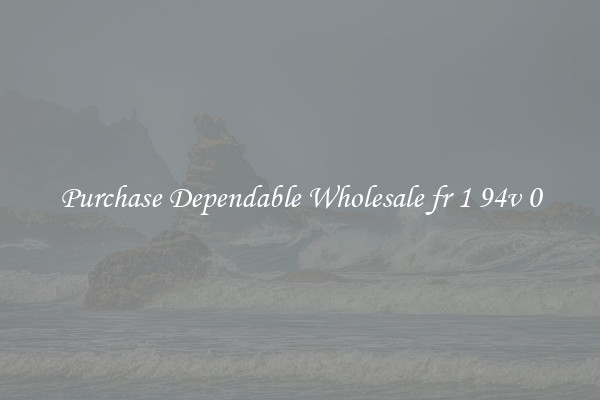 Purchase Dependable Wholesale fr 1 94v 0