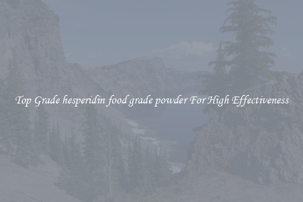 Top Grade hesperidin food grade powder For High Effectiveness