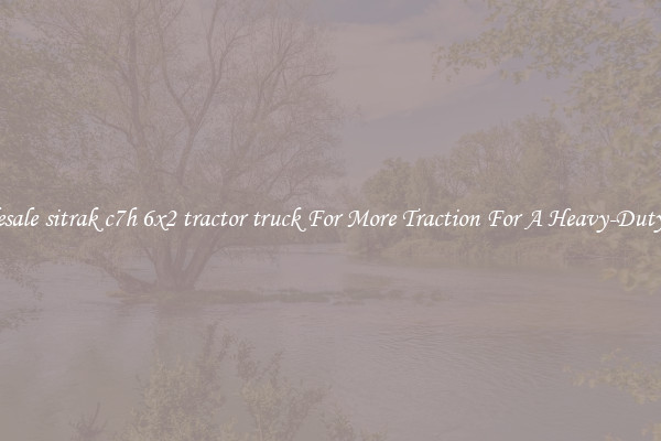 Wholesale sitrak c7h 6x2 tractor truck For More Traction For A Heavy-Duty Haul