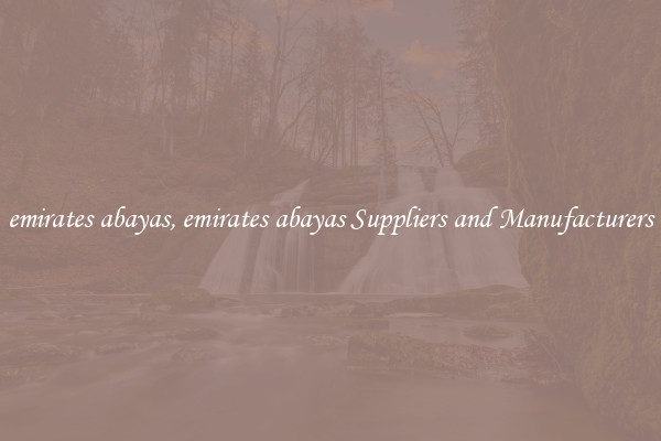 emirates abayas, emirates abayas Suppliers and Manufacturers